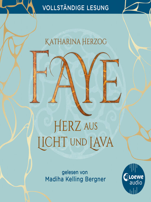 Title details for Faye--Herz aus Licht und Lava by Katharina Herzog - Available